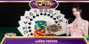 Hướng Dẫn Chơi Liêng Topvin Từ Cơ Bản Đến Nâng Cao