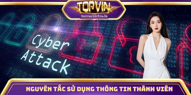 Nguyên tắc sử dụng thông tin thành viên
